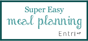 Super Easy Meal Planning