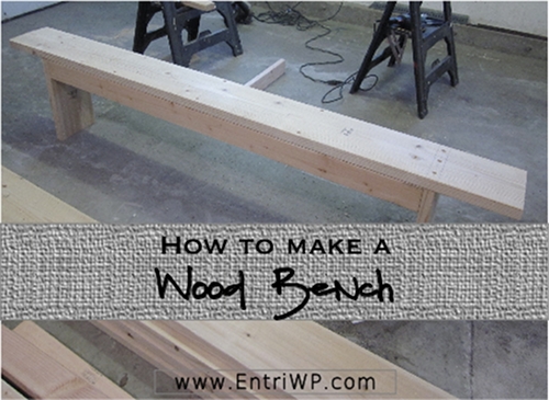 How to make a wood bench