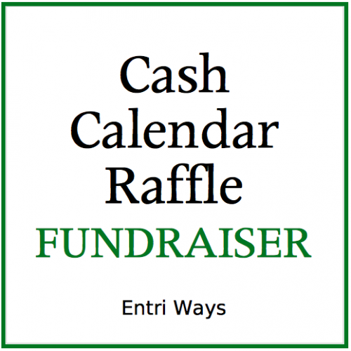 Cash Calendar Raffle Fundraiser | Entri Ways