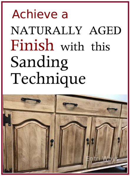 Achieve a Naturally Aged Finish With This Sanding Technique