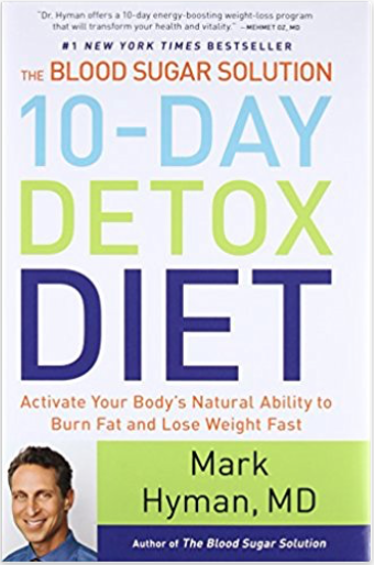 10 Day Detox Diet by Mark Hyman, MD
