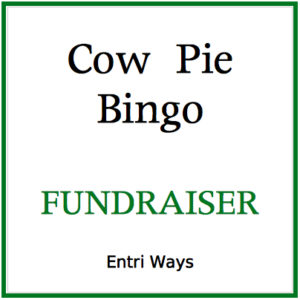 Cow Pie Bingo Fundraiser