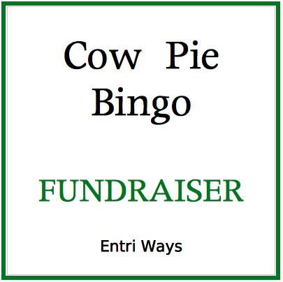 Cow Pie Bingo Fundraiser