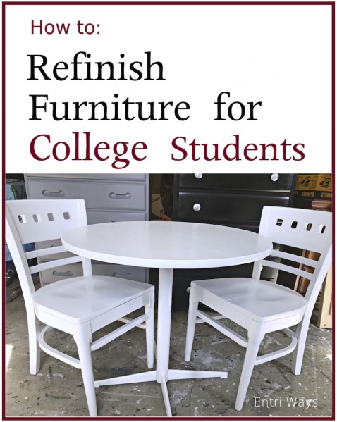 modern white chairs; refinish furniture for college students