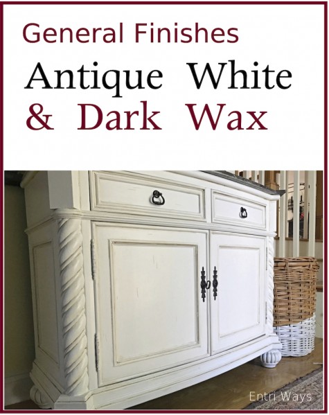 General Finishes Antique White and Dark Wax