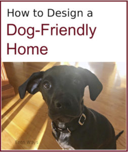 Design a dog-friendly home