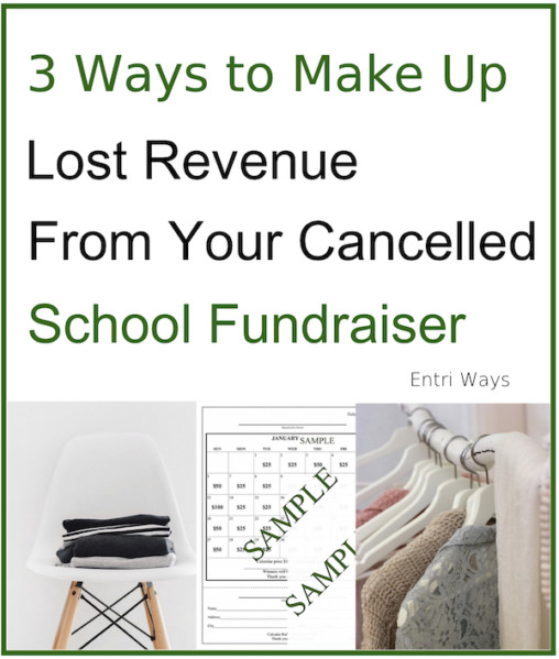 make up lost revenue, school fundraiser