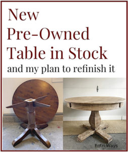 New Pre-owned table in stock, naturally-aged finish