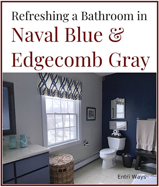 Refreshing a Master Bathroom in Naval Blue & Edgecomb Gray