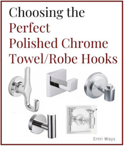 choosing the perfect polished chrome towel robe hooks