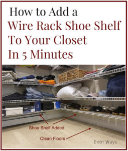 how to add a wire rack shoe shelf to your closet