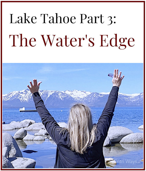 South Lake Tahoe the water's edge